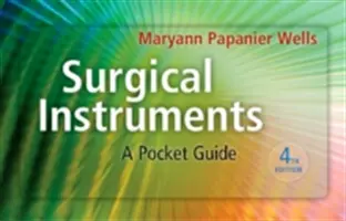 Instrumente chirurgicale: Un ghid de buzunar - Surgical Instruments: A Pocket Guide