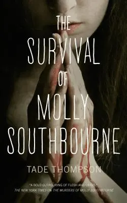 Supraviețuirea lui Molly Southbourne - The Survival of Molly Southbourne