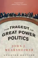 Tragedia politicii marilor puteri - The Tragedy of Great Power Politics