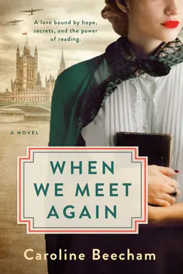 Când ne întâlnim din nou - When We Meet Again