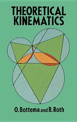 The Theoretical Kinematics: Lecturi rapide de mari scriitori - The Theoretical Kinematics: Quick Reads by Great Writers