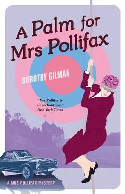 O palmă pentru doamna Pollifax - A Palm for Mrs Pollifax