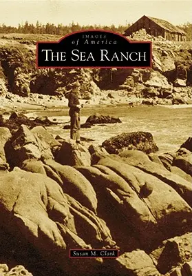 Sea Ranch - The Sea Ranch