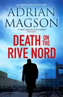 Moartea pe Rive Nord - Death on the Rive Nord