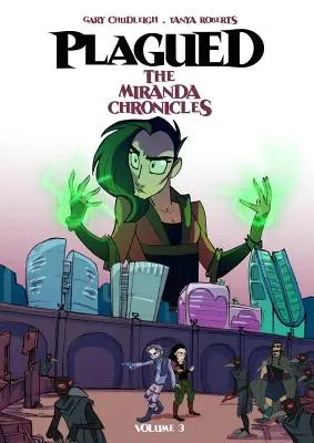 Plagued Vol 3: Cronicile Miranda - Plagued Vol 3: The Miranda Chronicles