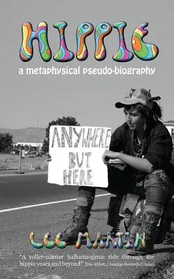 Hippie: O pseudo-biografie metafizică - Hippie: A metaphysical pseudo-biography