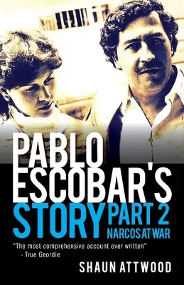 Povestea lui Pablo Escobar 2: Narcos în război - Pablo Escobar's Story 2: Narcos at War