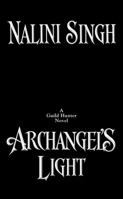 Lumina Arhanghelului - Archangel's Light