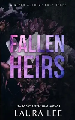 Fallen Heirs - Ediție specială: Un roman întunecat cu bătăuși de liceu - Fallen Heirs - Special Edition: A Dark High School Bully Romance