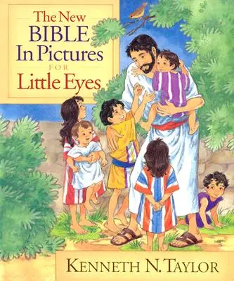Noua Biblie în imagini pentru ochi mici - The New Bible in Pictures for Little Eyes