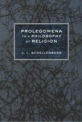 Prolegomene la o filosofie a religiei - Prolegomena to a Philosophy of Religion