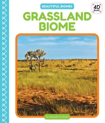 Biomul pajiștilor - Grassland Biome