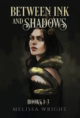Între cerneală și umbre: Cărțile 1-3 - Between Ink and Shadows: Books 1-3