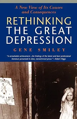 Regândirea Marii Depresiuni - Rethinking the Great Depression