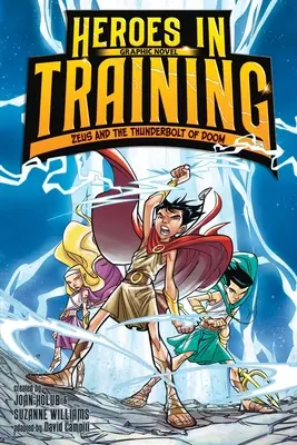 Zeus and the Thunderbolt of Doom Roman grafic: Volume 1 - Zeus and the Thunderbolt of Doom Graphic Novel: Volume 1