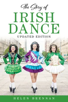Povestea dansului irlandez - The Story of Irish Dance