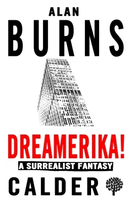 Dreamerika!: O fantezie suprarealistă - Dreamerika!: A Surrealist Fantasy
