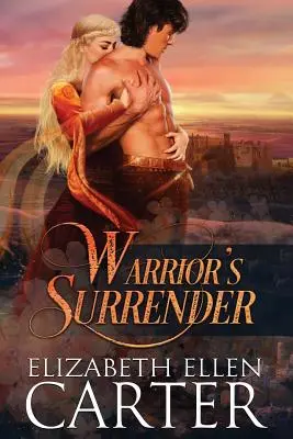 Predarea războinicului (Warrior's Surrender) - Warrior's Surrender