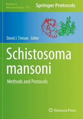 Schistosoma Mansoni: Metode și protocoale - Schistosoma Mansoni: Methods and Protocols