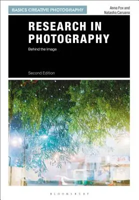 Cercetarea în fotografie: În spatele imaginii - Research in Photography: Behind the Image