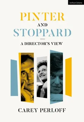 Pinter și Stoppard: Punctul de vedere al unui regizor - Pinter and Stoppard: A Director's View