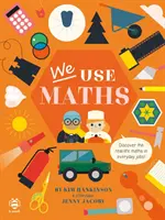 Noi folosim matematica - Descoperiți matematica din viața reală în slujbele de zi cu zi! - We Use Maths - Discover the Real-Life Maths in Everyday Jobs!