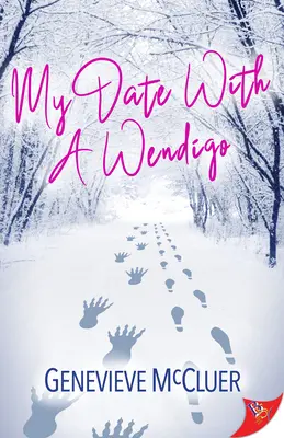 Întâlnirea mea cu un Wendigo - My Date with a Wendigo
