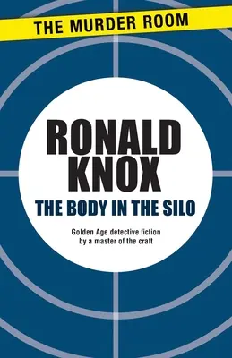 Trupul în siloz - The Body in the Silo