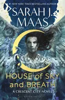House of Sky and Breath - Noua fantezie de neratat, devenită bestsellerul nr. 1 Sunday Times, de la autoarea multi-milioanelor de vânzări A Court of Thorns an - House of Sky and Breath - The unmissable new fantasy, now a #1 Sunday Times bestseller, from the multi-million-selling author of A Court of Thorns an