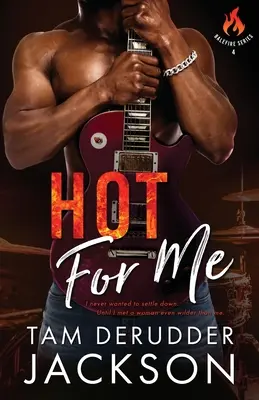 Fierbinte pentru mine - Hot For Me