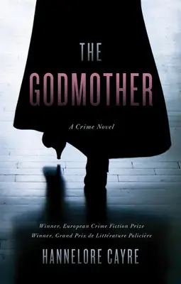 The Godmother (Nașa): Un roman polițist - The Godmother: A Crime Novel