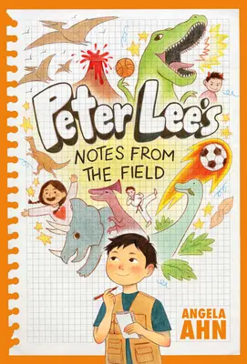 Note de pe teren ale lui Peter Lee - Peter Lee's Notes from the Field