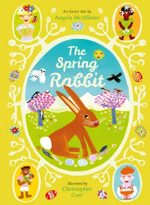 Iepurele de primăvară: O poveste de Paște - The Spring Rabbit: An Easter Tale