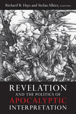 Apocalipsa și politica interpretării apocaliptice - Revelation and the Politics of Apocalyptic Interpretation