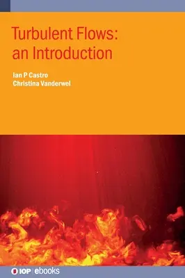 Turbulent Flows: O introducere - Turbulent Flows: An Introduction