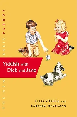 Yiddish cu Dick și Jane - Yiddish with Dick and Jane