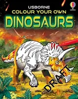 Colorează-ți proprii dinozauri - Colour Your Own Dinosaurs