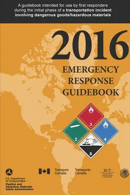 Ghid de răspuns în caz de urgență 2016 - Emergency Response Guidebook 2016