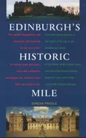 Mila istorică a orașului Edinburgh - Edinburgh's Historic Mile