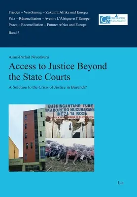 ACCESUL LA JUSTIȚIE DINCOLO DE INSTANȚA DE STAT - ACCESS TO JUSTICE BEYOND THE STATE COURT
