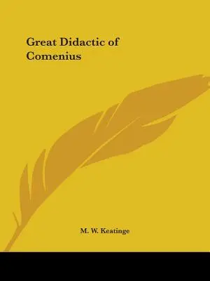 Marea Didactică a lui Comenius - Great Didactic of Comenius