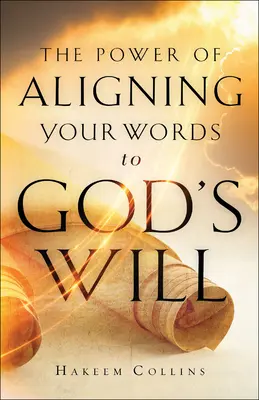 Puterea alinierii cuvintelor tale la voința lui Dumnezeu - The Power of Aligning Your Words to God's Will