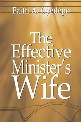 Soția eficientă a ministrului - The Effective Minister's Wife