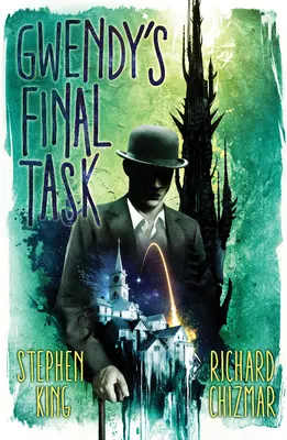 Sarcina finală a lui Gwendy - Gwendy's Final Task