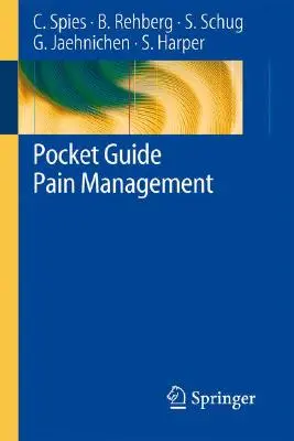 Ghid de buzunar pentru managementul durerii - Pocket Guide Pain Management