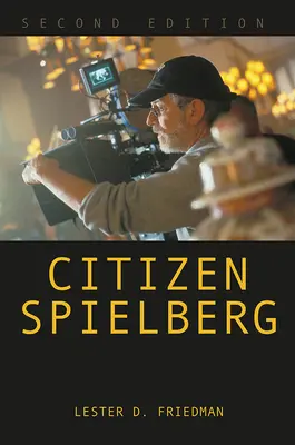 Cetățeanul Spielberg - Citizen Spielberg