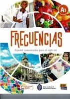 Frecuencias A1: Student Book - Include acces codificat gratuit la ELETeca și cartea electronică timp de 18 luni - Frecuencias A1: Student Book - Includes free coded access to the ELETeca and eBook for 18 months