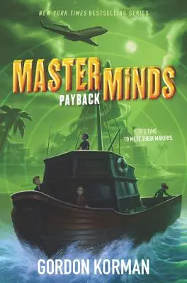Masterminds: Răzbunare - Masterminds: Payback