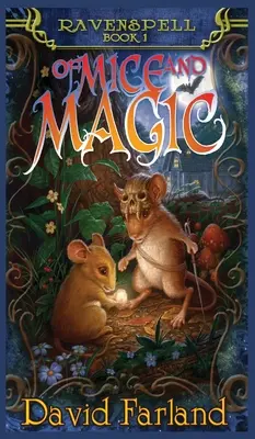 De șoareci și magie - Of Mice and Magic