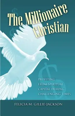 Creștinul milionar - The Millionaire Christian